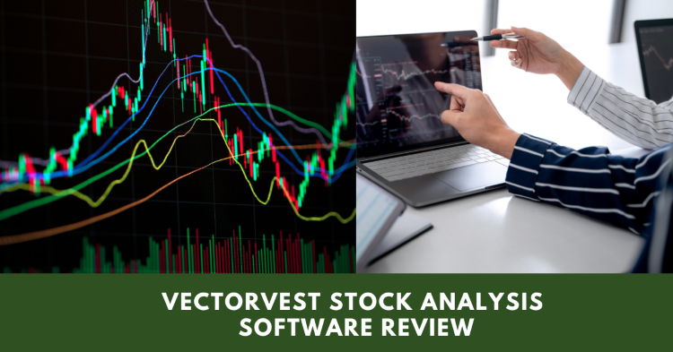 Vectorvest Stock Analysis Software Review - Is Worth It?